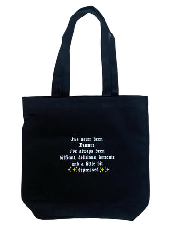 Not Demure Tote Bag